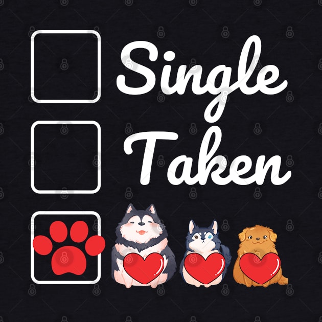 Single Taken Pet owner by ProLakeDesigns